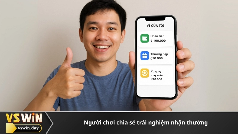 Người chơi chia sẻ trải nghiệm nhận thưởng